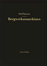 Lehrbuch der Bergwerksmaschinen