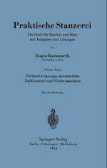 Verbundwerkzeuge, automatische Zuführmittel und Fließweganlagen