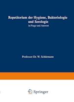 Repetitorium der Hygiene, Bakteriologie und Serologie in Frage und Antwort