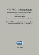 VDI-Wasserdampftafeln / VDI-Steam Tables / Tables VDI des constantes