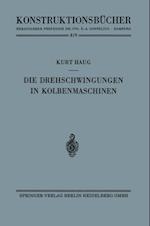 Die Drehschwingungen in Kolbenmaschinen