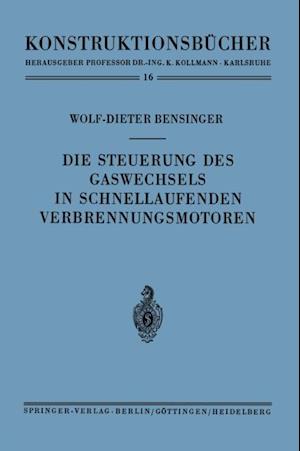 Die Steuerung des Gaswechsels in schnellaufenden Verbrennungsmotoren