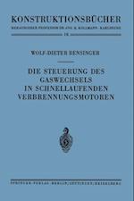 Die Steuerung des Gaswechsels in schnellaufenden Verbrennungsmotoren