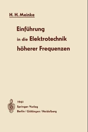 Einführung in die Elektrotechnik höherer Frequenzen