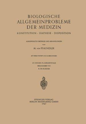 Biologische Allgemeinprobleme der Medizin