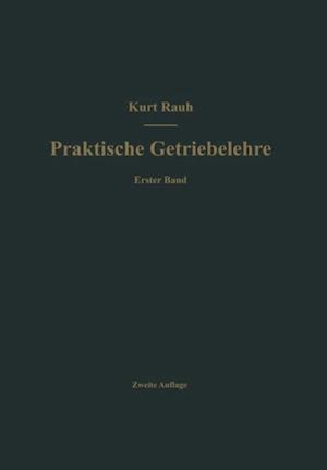 Praktische Getriebelehre