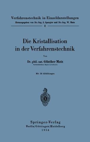 Die Kristallisation in der Verfahrenstechnik