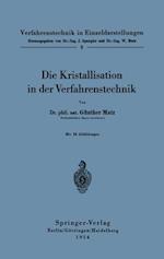 Die Kristallisation in der Verfahrenstechnik