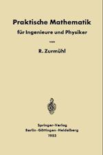 Praktische Mathematik für Ingenieure und Physiker