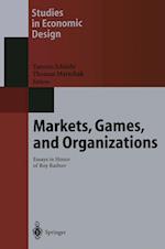 Markets, Games, and Organizations