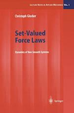 Set-Valued Force Laws