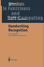 Handwriting Recognition : Soft Computing and Probabilistic Approaches 