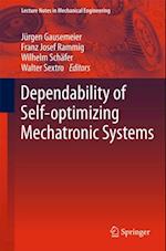 Dependability of Self-Optimizing Mechatronic Systems