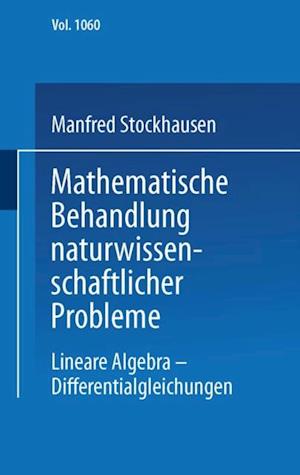 Mathematische Behandlung naturwissenschaftlicher Probleme Teil 3