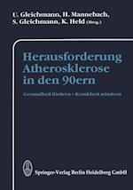 Herausforderung Atherosklerose in den 90ern