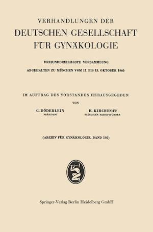 Verhandlungen der Deutschen Gesellschaft für Gynäkologie