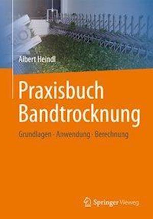 Praxisbuch Bandtrocknung