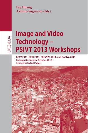 Image and Video Technology -- PSIVT 2013 Workshops