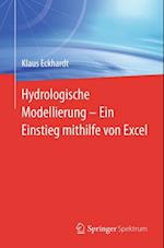 Hydrologische Modellierung  ?  Ein Einstieg mithilfe von Excel