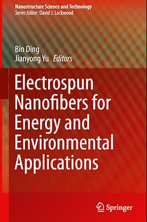 Electrospun Nanofibers for Energy and Environmental Applications