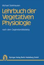 Lehrbuch der Vegetativen Physiologie