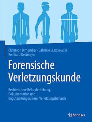 Forensische Verletzungskunde