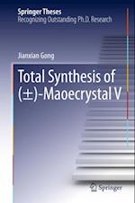 Total Synthesis of ( )-Maoecrystal V