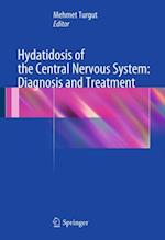 Hydatidosis of the Central Nervous System: Diagnosis and Treatment