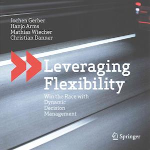 Leveraging Flexibility