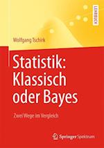 Statistik: Klassisch oder Bayes