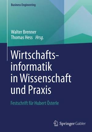 Wirtschaftsinformatik in Wissenschaft und Praxis