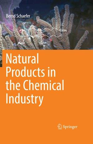 Natural Products in the Chemical Industry