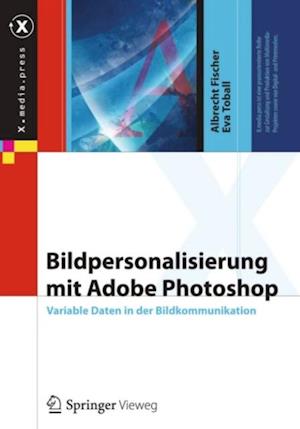 Bildpersonalisierung mit Adobe Photoshop