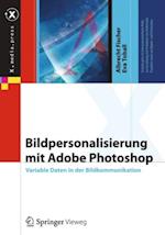 Bildpersonalisierung mit Adobe Photoshop