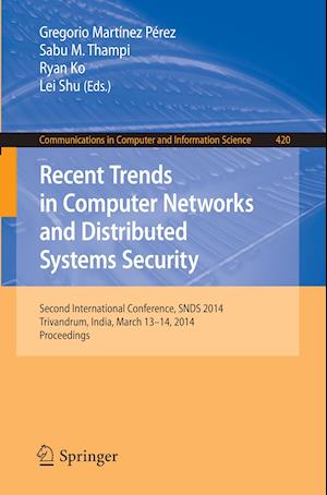 Recent Trends in Computer Networks and Distributed Systems Security