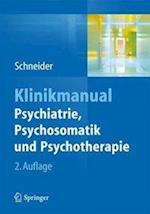 Klinikmanual Psychiatrie, Psychosomatik und Psychotherapie