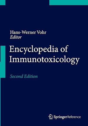 Encyclopedia of Immunotoxicology