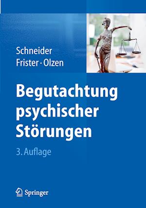 Schneider, F: Begutachtung psychischer Störungen