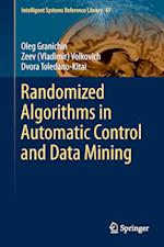 Randomized Algorithms in Automatic Control and Data Mining