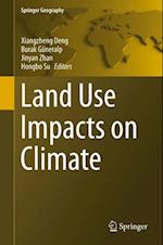 Land Use Impacts on Climate