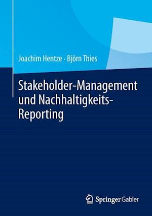 Stakeholder-Management Und Nachhaltigkeits-Reporting