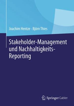 Stakeholder-Management und Nachhaltigkeits-Reporting