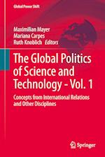 The Global Politics of Science and Technology - Vol. 1