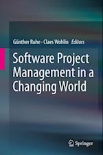 Software Project Management in a Changing World