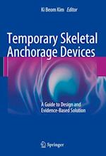 Temporary Skeletal Anchorage Devices