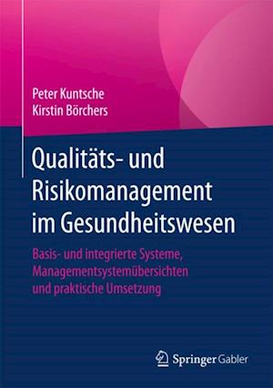 Qualitäts- und Risikomanagement im Gesundheitswesen