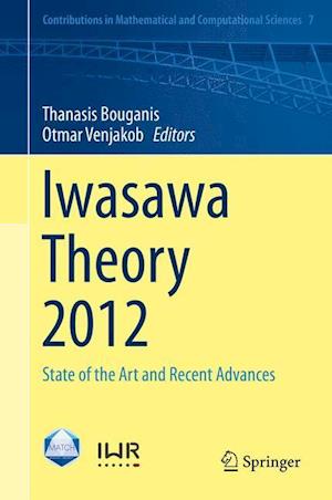 Iwasawa Theory 2012