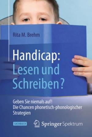 Handicap: Lesen und Schreiben?