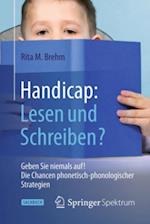 Handicap: Lesen und Schreiben?