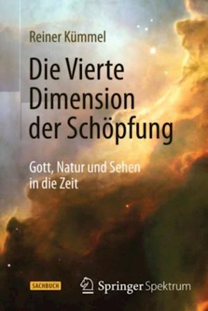 Die Vierte Dimension der Schöpfung